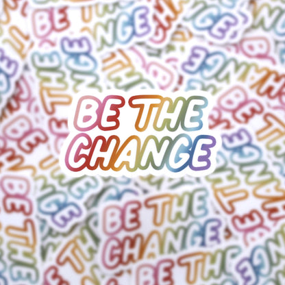 be the change sticker